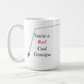 Je bent een "Reel"-koel opa/gehookt op je Mok (Links)