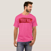 Je bent een selfie Shirt grappig (Voorkant volledig)