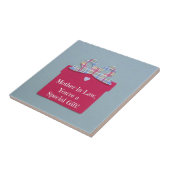 Je bent een speciale cadeau. tegeltje (Zijkant)