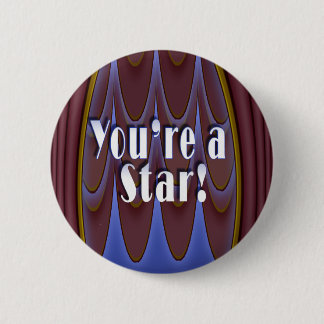 Je bent een ster. ronde button 5,7 cm