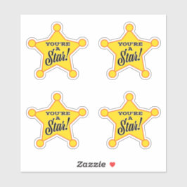 Je bent een ster sticker