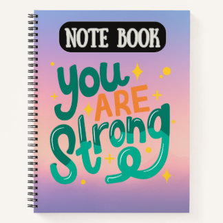 Je bent een sterke "Motivatie quote" Notitieboek