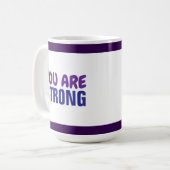 Je bent een sterke Paarse Blauwe Aanmoediging Koffiemok (Voorkant links)