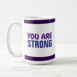 Je bent een sterke Paarse Blauwe Aanmoediging Koffiemok