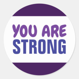 Je bent een sterke Paarse Blauwe Aanmoediging Ronde Sticker