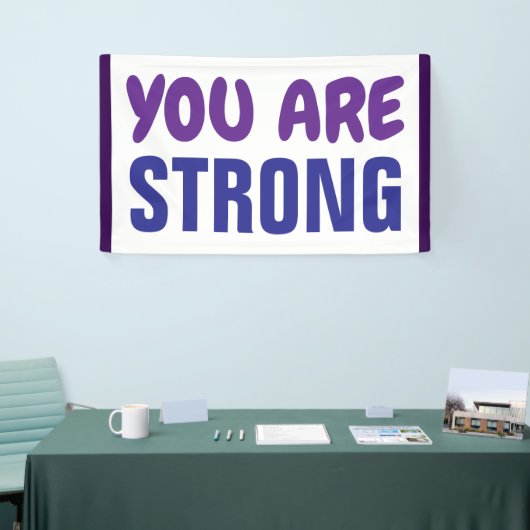 Je bent een sterke Paarse Blauwe Aanmoediging Spandoek (Beurs)