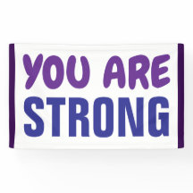 Je bent een sterke Paarse Blauwe Aanmoediging