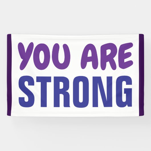 Je bent een sterke Paarse Blauwe Aanmoediging Spandoek (Horizontaal)