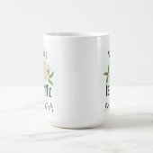 Je bent een transitorische moeder koffiemok (Center)