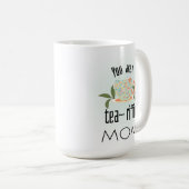 Je bent een transitorische moeder koffiemok (Voorkant rechts)