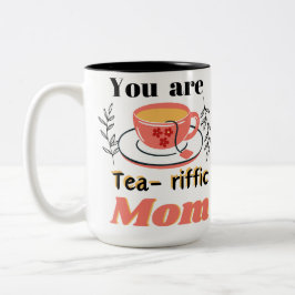 Je bent een transitorische moeder tweekleurige koffiemok