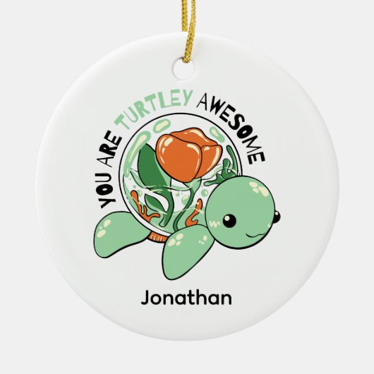 Je bent een Turtley Geweldige Bloemsappige Schildp Keramisch Ornament (Voorkant)