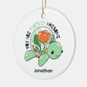 Je bent een Turtley Geweldige Bloemsappige Schildp Keramisch Ornament (Links)