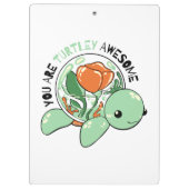 Je bent een Turtley Geweldige Bloemsappige Schildp Klembord (Achterkant)