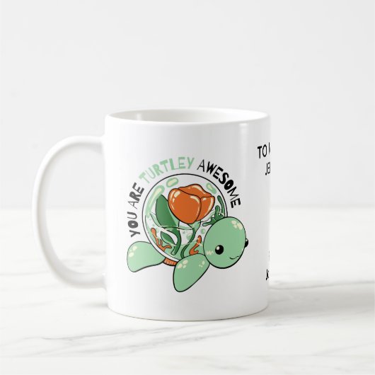Je bent een Turtley Geweldige Bloemsappige Schildp Koffiemok (Links)