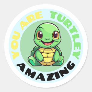 Je bent een Turtley verbazingwekkende Schattigee s Ronde Sticker