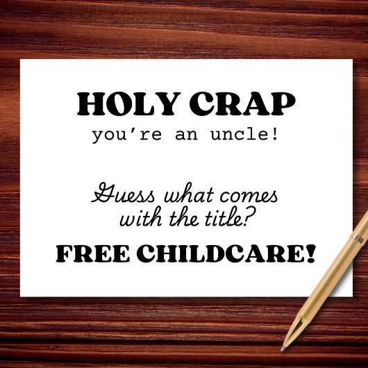 Je bent een Uncle Funny Baby Kaart
