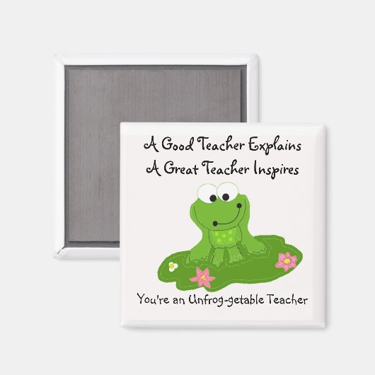 Je bent een unfrog-getable leraar magneet (Voorkant / Achterkant)