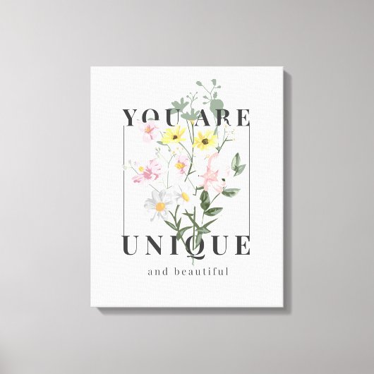 Je bent een unieke Floral Slogan Canvas Afdruk (Voorkant)