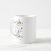 Je bent een unieke Floral Slogan Koffiemok (Voorkant links)