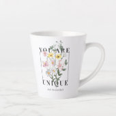 Je bent een unieke Floral Slogan Latte Mok (Rechts)