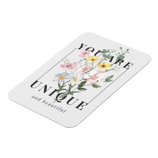 Je bent een unieke Floral Slogan Magneet (Linkerzijde)