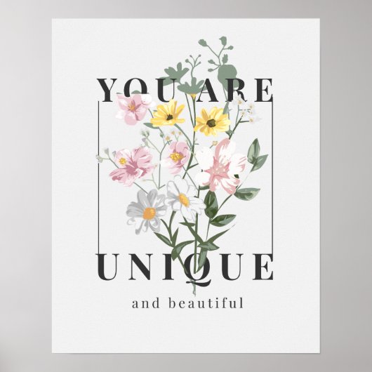 Je bent een unieke Floral Slogan Poster (Voorkant)