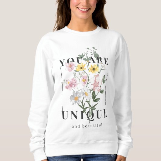 Je bent een unieke Floral Slogan Trui (Voorkant)