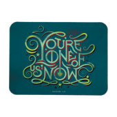 Je bent een van ons nu groene grafische magneet (Horizontaal)