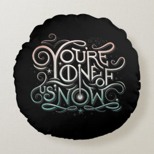 Je bent een van ons nu kleurrijk grafisch rond kussen