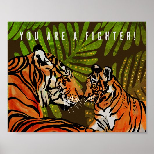 Je bent een vechter, tijgers poster (Voorkant)