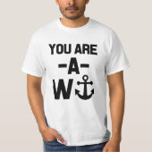 Je bent een Wanker grappig shirt (Voorkant)