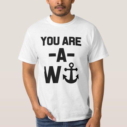 Je bent een Wanker grappig shirt (Voorkant)