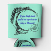 Je bent een Zeemeermin Blikjeskoeler (Voorkant)