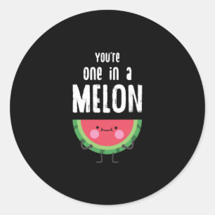 Je bent er één in een Melon Watermeloen Fruit Pun Ronde Sticker