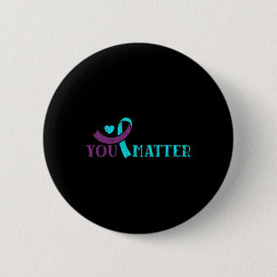 Je Bent Ertoe Doe Gelukkig Zelfmoordpreventie Bewu Ronde Button 5,7 Cm