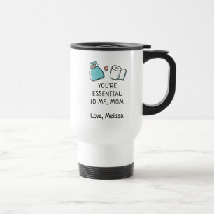 Je bent essentieel voor mij, mama gepersonaliseerd reisbeker