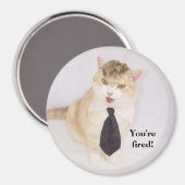 Je bent Fired. Magneet (Voorkant / Achterkant)