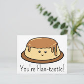 Je bent Flan-tastic Food Pun Feestdagenkaart (Staand voorkant)