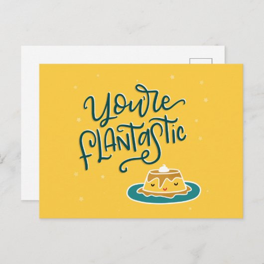 Je bent FLAN-tastisch, hand-getekend Briefkaart (Voorkant / Achterkant)