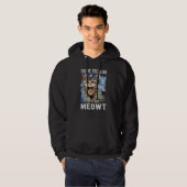 Je bent Freaking Meowt Cat Meow Meme Cat Hoodie (Voorkant volledig)