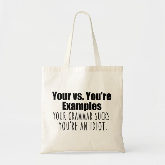 Je bent Funny Grammar Tote Bag (Voorkant)