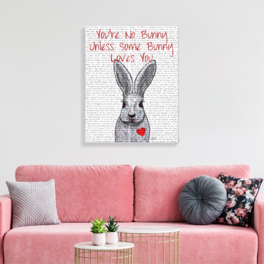 Je bent geen Bunny Canvas Afdruk (Insitu (Woonkamer))