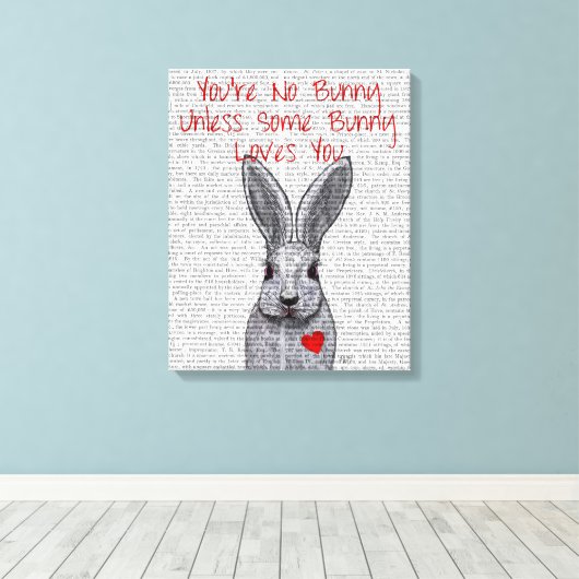 Je bent geen Bunny Canvas Afdruk (Insitu (Houten vloer))