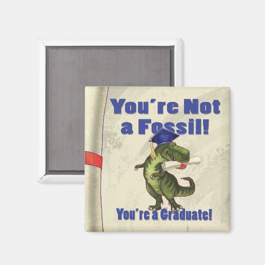Je bent geen Fossil Magneet (Voorkant / Achterkant)