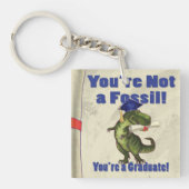Je bent geen Fossil Sleutelhanger (Voorkant)