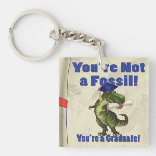 Je bent geen Fossil Sleutelhanger