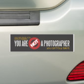 Je bent geen fotograaf. bumpersticker (Op auto)