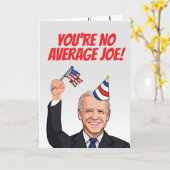 Je bent geen gemiddelde Joe Birthday Kaart (Gele Bloem)