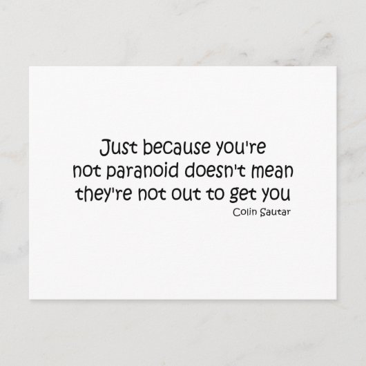 Je bent geen paranoïde quote briefkaart (Voorkant)